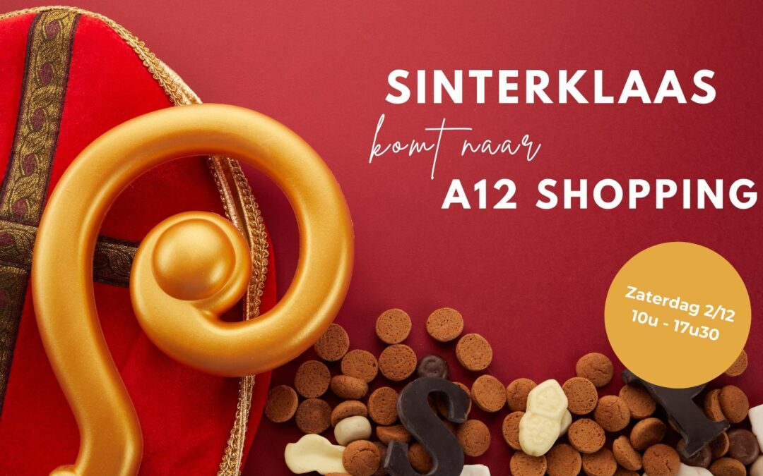 Sinterklaas komt 2 december naar A12 Shopping